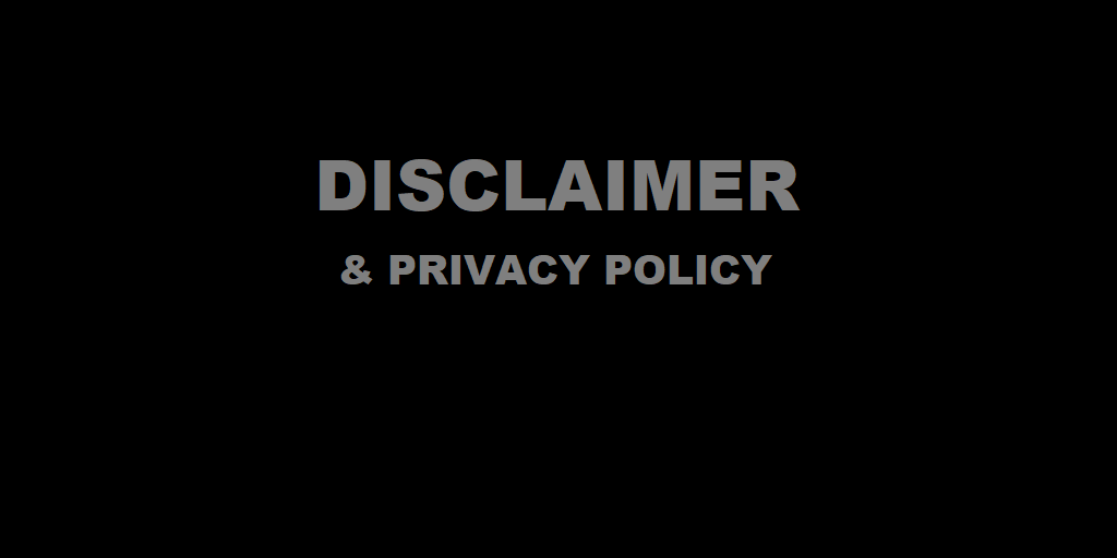 Disclaimer & Privacy Policy