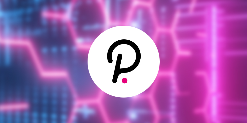 Why Is Polkadot (COIN: $DOT) Up 39% In The Last Week?