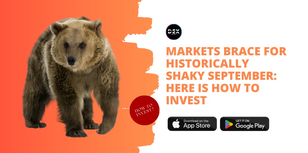 Markets Brace For Historically Shaky September: Here Is How To Invest