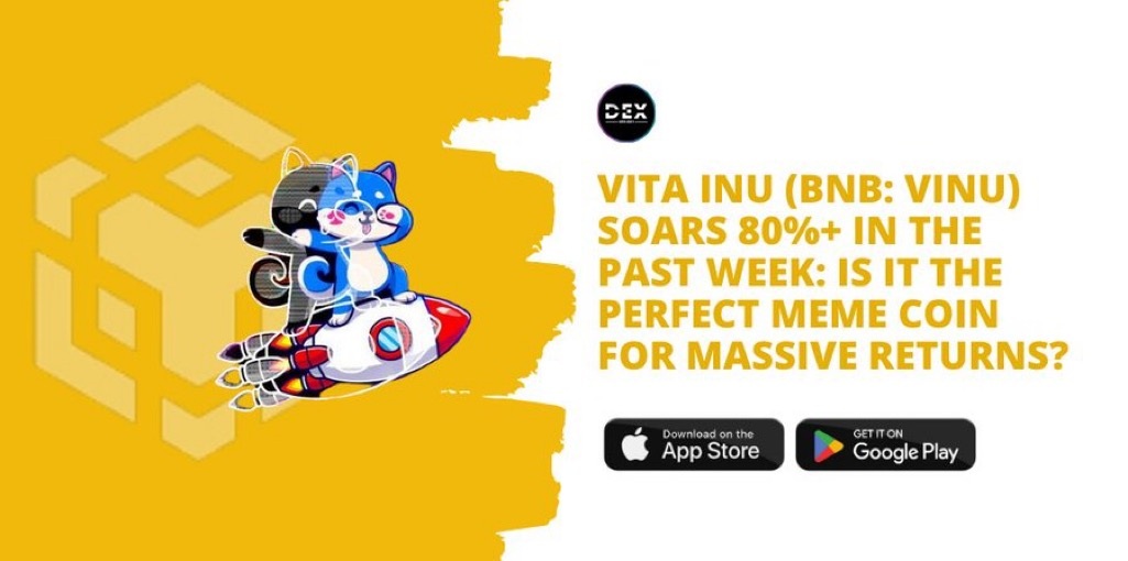 Vita Inu (BNB: VINU) Soars 80%+ In The Past Week: Is It The Perfect Meme Coin For Massive Returns?