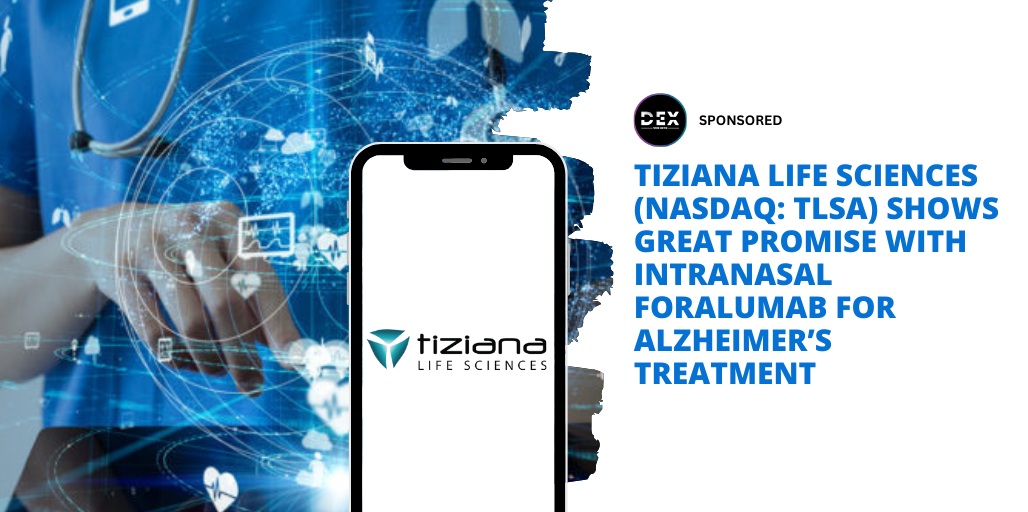 Tiziana Life Sciences (NASDAQ: TLSA) Shows Great Promise With Intranasal Foralumab For Alzheimer’s Treatment