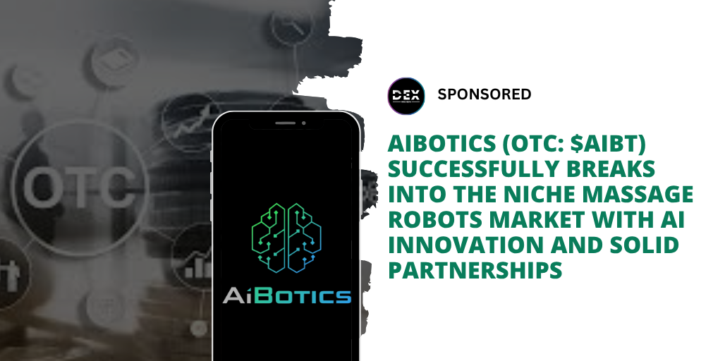 AIBotics Inc (OTC: $AIBT) Successfully Breaks Into The Niche Massage Robots Market With AI Innovation And Solid Partnerships