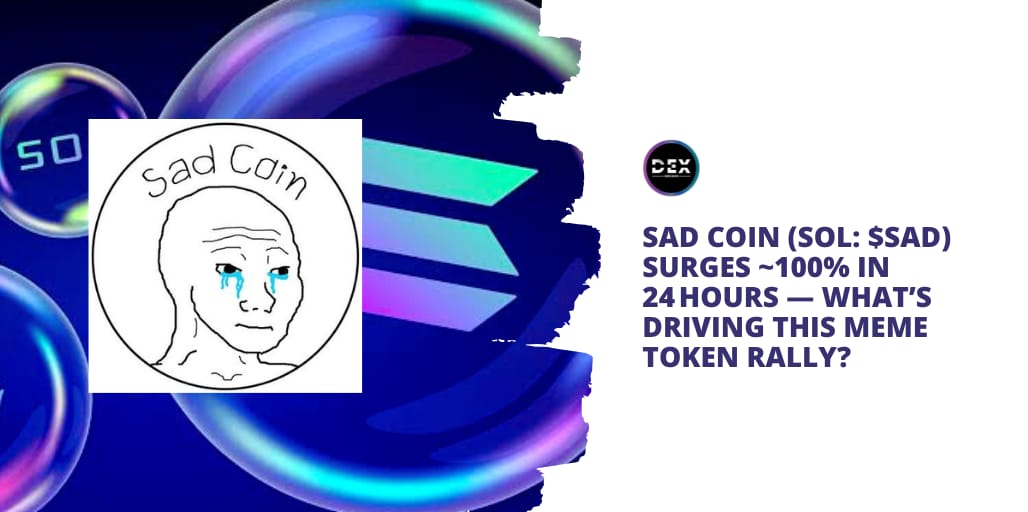 Sad Coin (SOL: $SAD)