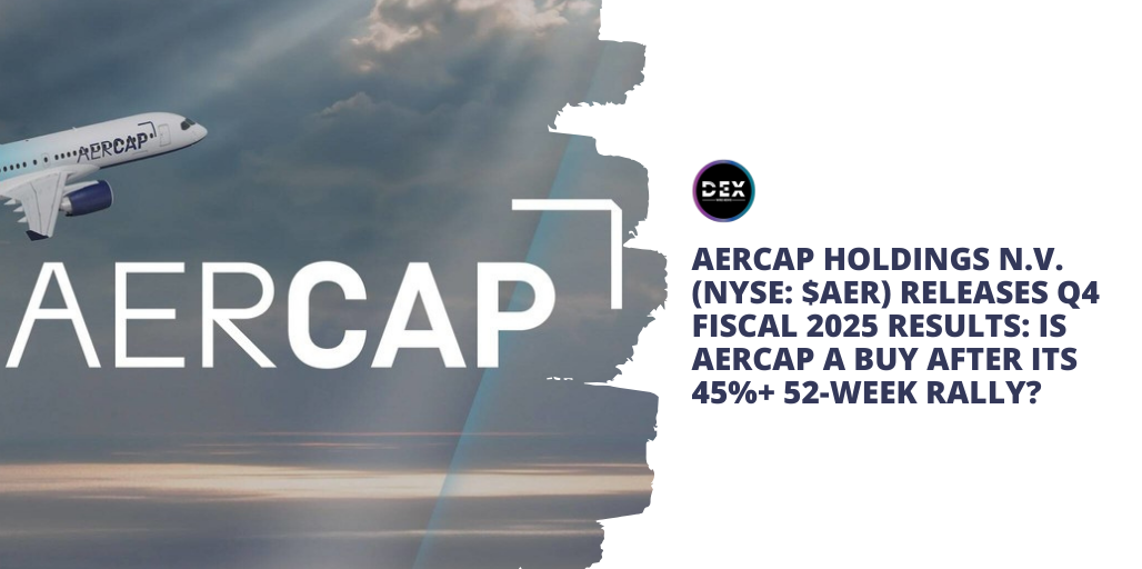 AerCap Holdings N.V. (NYSE $AER)