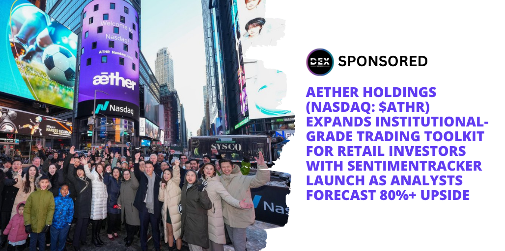 Aether Holdings (NASDAQ: $ATHR) Expands Institutional-Grade Trading Toolkit For Retail Investors with SentimenTracker Launch As Analysts Forecast 80%+ Upside 