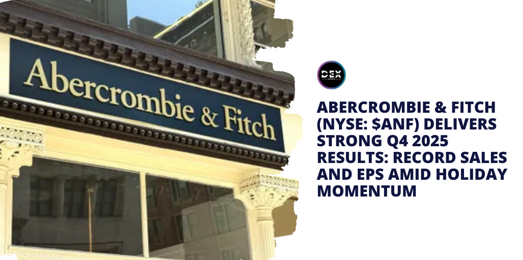 Abercrombie & Fitch (NYSE $ANF)