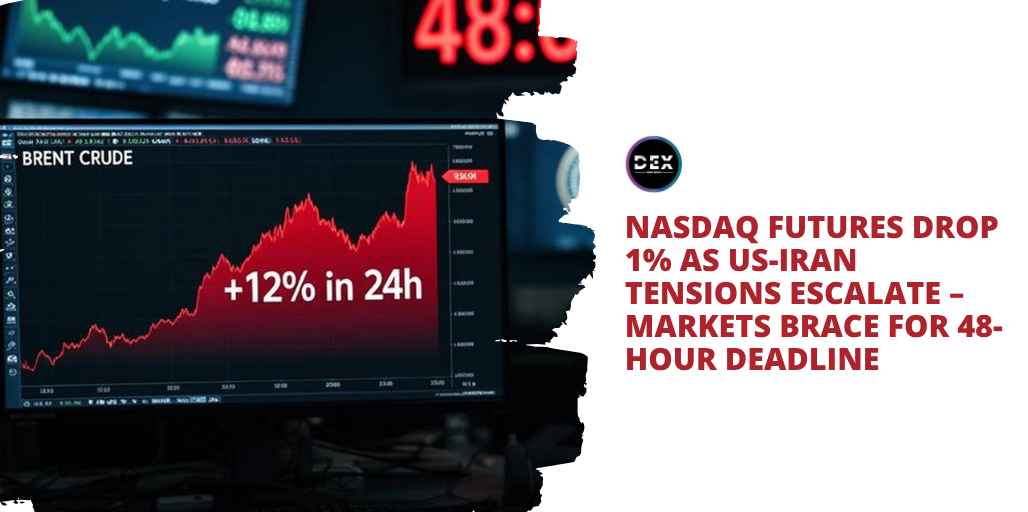 Nasdaq Drop Nasdaq Futures Slide 1% as US-Iran Tensions Escalate – Markets on Edge ...